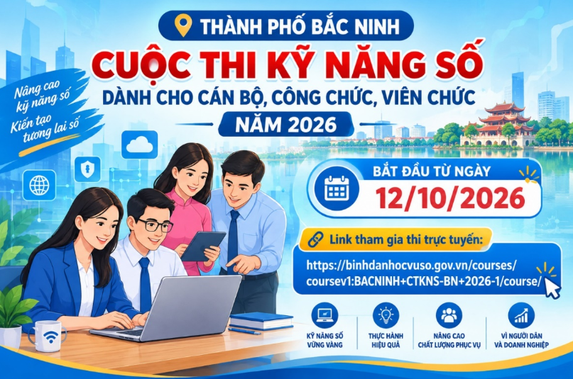 BẮC NINH TRIỂN KHAI CUỘC THI KỸ NĂNG SỐ DÀNH CHO CÁN BỘ, CÔNG CHỨC, VIÊN CHỨC NĂM 2026